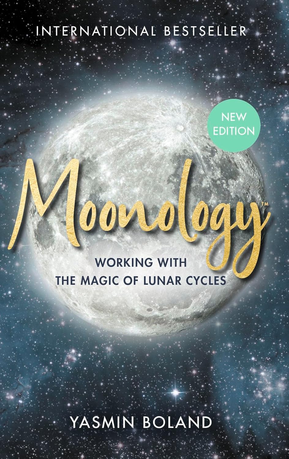 Yasmin Boland: Moonology - The Book